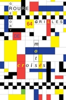 64 Grilles de Mots Crois�s 1986534413 Book Cover