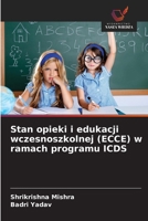 Stan opieki i edukacji wczesnoszkolnej (ECCE) w ramach programu ICDS (Polish Edition) 6139600073 Book Cover