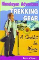 Himalayan Adventure: Trekking Gear: A Checklist for Women 8177691511 Book Cover