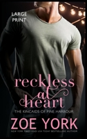 Reckless at Heart 1989703747 Book Cover
