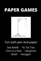 Paper Games: Fun with pen and paper null Book Cover