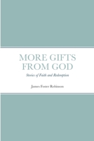 More Gifts from God 1716513901 Book Cover