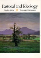 Pastoral and Ideology: Virgil to Valéry 0520058623 Book Cover