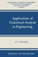 Applications of Functional Analysis in Engineering (Mathematical Concepts in Science and Engineering) 0306406934 Book Cover