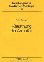 «Berathung Der Armuth»: Das Soziale Wirken Des Barons Hans Ernst Von Kottwitz Zwischen Aufklaerung Und Erweckungsbewegung in Berlin Und Schlesien 3631436793 Book Cover