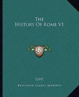 The History Of Rome V1 1162697393 Book Cover