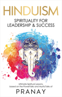 HINDUISM: Spirituality For Leadership & Success 9390391989 Book Cover