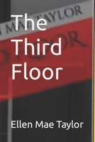 The Third Floor B0B289SZRB Book Cover