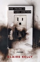 One Thing — Then Another 177041455X Book Cover