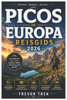 PICOS DE EUROPA REISGIDS 2026 (Dutch Edition) B0H4G29VDH Book Cover