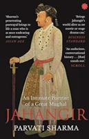 Jahangir: An Intimate Portrait of a Great Mughal 9353450950 Book Cover