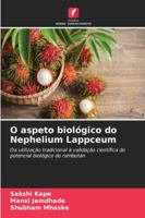 O aspeto biológico do Nephelium Lappceum (Portuguese Edition) 6208922941 Book Cover