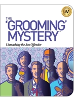 The Grooming Mystery: Unmasking the Sex Offender 1610059875 Book Cover