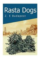 Rasta Dogs 1979442444 Book Cover