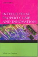 Intellectual Property Law and Innovation 052183757X Book Cover