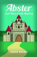 Abster And Wary Castle Mystery 819365725X Book Cover
