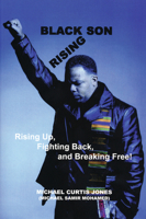 Black Son Rising 0974900079 Book Cover