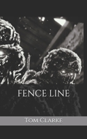 Fence Line B08P1H4GYS Book Cover