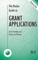 The Pocket Guide to Grant Applications 0727912194 Book Cover