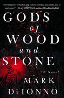 Gods of Wood and Stone 1501178903 Book Cover