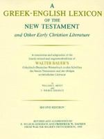 A Greek-English Lexicon of the New Testament and Other Early Christian Literature 0226039323 Book Cover