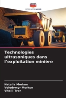 Technologies ultrasoniques dans l'exploitation minière (French Edition) 6206395812 Book Cover
