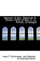 Memoir of Mrs. Deborah H. Porter 1103278541 Book Cover