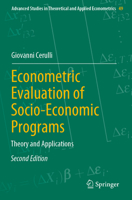 Econometric Evaluation of Socio-Economic Programs: Theory and Applications 3662659476 Book Cover