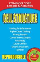 Cell Structure: Common Core Lessons & Activities 0635105942 Book Cover