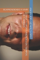 CRISIS Y OPORTUNIDADES B08B3B3DP9 Book Cover