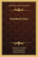 Vanished Cities 1014398703 Book Cover