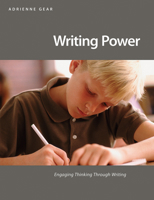 Writing Power: Teaching Writing Strategies That Engage Thinking 1551382636 Book Cover
