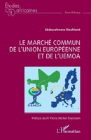 Le marché commun de l’Union européenne et de l’UEMOA (Études Africaines) (French Edition) 2336498553 Book Cover