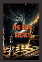 The Real Secret B0DL8SDL8V Book Cover