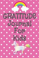 Gratitude Journal For Kids 180120215X Book Cover