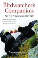 The Birdwatcher's Companion to North American Birdlife 0691092974 Book Cover