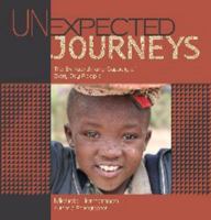 Unexpected Journeys 0615354769 Book Cover