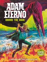 Adam Eterno: Grunn the Grim 1837864705 Book Cover