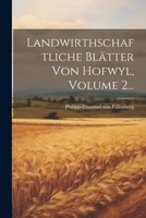 Landwirthschaftliche Blätter Von Hofwyl, Volume 2... 1022278584 Book Cover