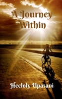 A Journey Within B0DXVXQBBN Book Cover