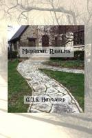 Medieval Realms: An Eclectic Collection 179026202X Book Cover