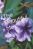 The Beautiful Me B08KBJ8PJW Book Cover