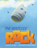 The Restless Rock 1514140225 Book Cover