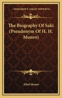 Biography of Saki 1425467121 Book Cover