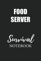 Food Server Survival Notebook: Small Undated Weekly Planner for Work and Personal Everyday Use Habit Tracker Password Logbook Music Review Playlist Diary Journal 1706321686 Book Cover