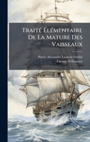 TraitÃ(c) Ã lÃ(c)mentaire De La Mature Des Vaisseaux (French Edition) 1024327957 Book Cover