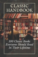 Classic Handbook: 100 Classic Books Everyone Should Read In Their Lifetime: Horror Classic Books B09CGBNHZC Book Cover