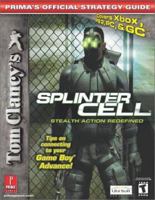 Tom Clancy's Splinter Cell (PS2, Xbox, PC and GC) (Prima's Official Strategy Guide) 0761542752 Book Cover