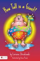 How Tall Is a Giant? 1604627824 Book Cover