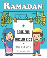 Ramadan: Book for muslim kids. Nice gift for Muslim kids, both boys and girls. B08WV2G92Z Book Cover